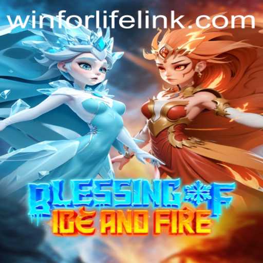 Discovering BlessingofIceandFire: A Game That Promises a WinForLife