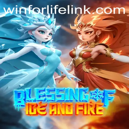Discovering BlessingofIceandFire: A Game That Promises a WinForLife