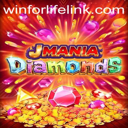 Discover the Thrill of JManiaDiamonds: Your Gateway to WinForLife