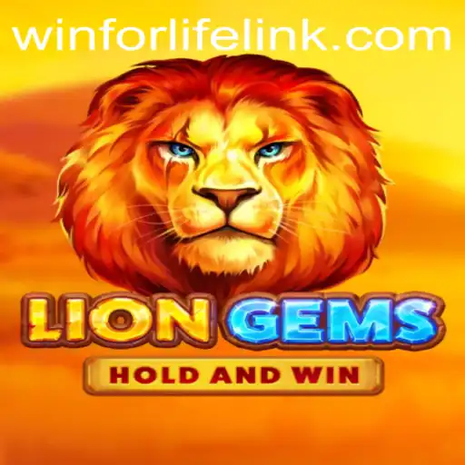 The Exciting World of LionGems: Embrace the WinForLife Concept